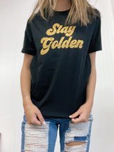 Load image into Gallery viewer, STAY GOLDEN GIRL TEE - BLACK
